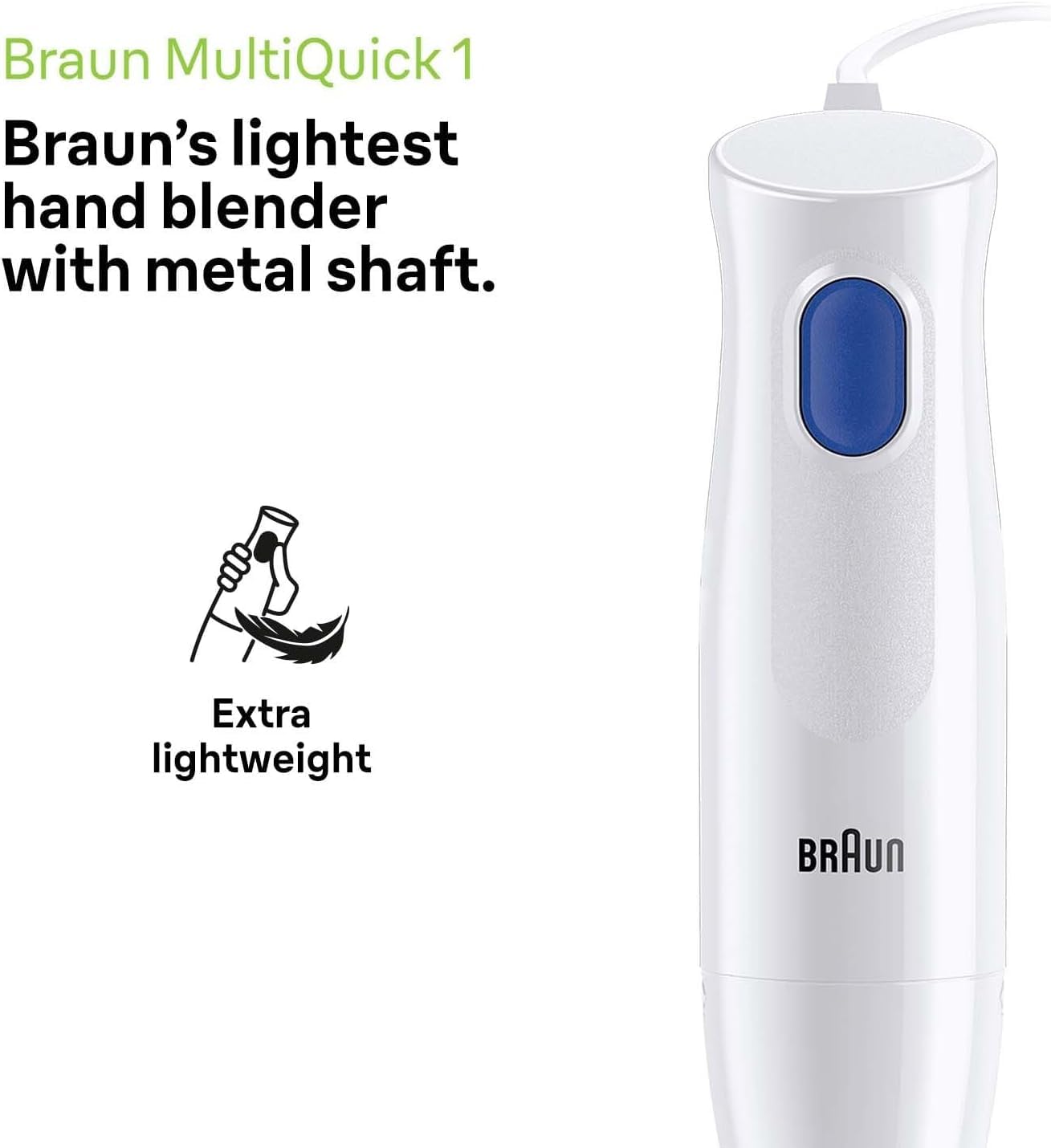 Braun MultiQuick 1 MQ10.001M, Mixeur Plongeant Extra Léger, Pied Mixeur en Acier Inoxydable, Système EasyTwist, Pièces Lavables au Lave-vaisselle, Verre Doseur de 600 ml sans BPA, 450W, Blanc